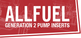 ALLFUEL Generation 2 Pump Inserts